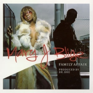 MARY J. BLIGE - Family Affair
