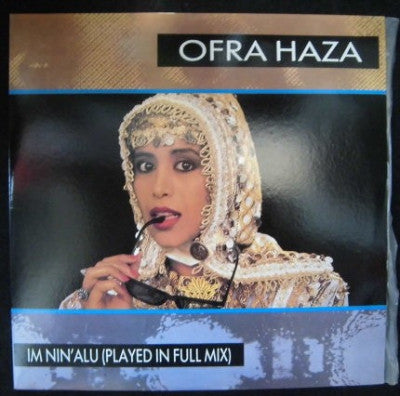 OFRA HAZA - I'm Nin' Alu