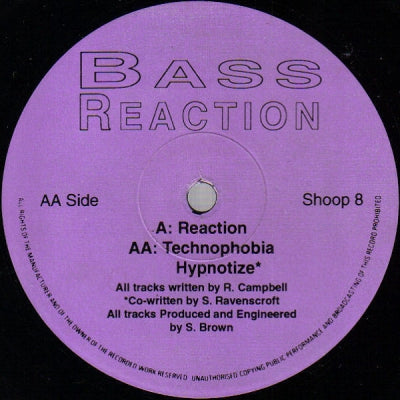 BASS REACTION - Reaction / Technophobia / Hypnotize
