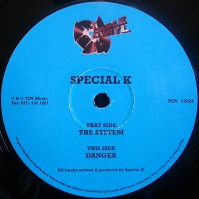 SPECIAL K - The System / Danger