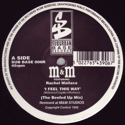M&M - I Feel This Way/Don't Stand in my way