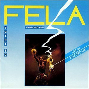 FELA ANIKULAPO KUTI & EGYPT 80 - Live In Amsterdam