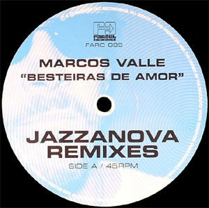 MARCOS VALLE - Besteiras De Amor (Jazzanova Remixes)