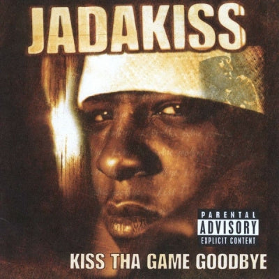 JADAKISS - Kiss Tha Game Goodbye