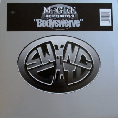 M-GEE FEAT.MICA PARIS - Bodyswerve