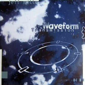 JEFF MILLS - Waveform Transmission Vol:3
