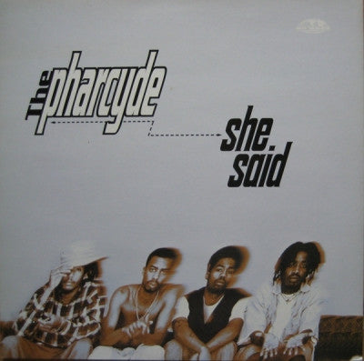 THE PHARCYDE - She Said (J. Dilla Remix)