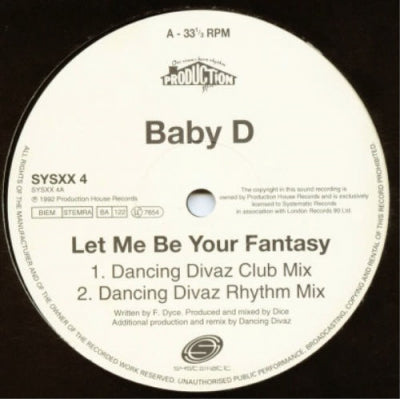 BABY D - Let Me Be Your Fantasy