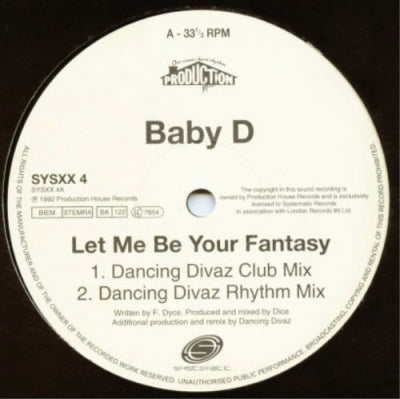 BABY D - Let Me Be Your Fantasy / Day Dreaming