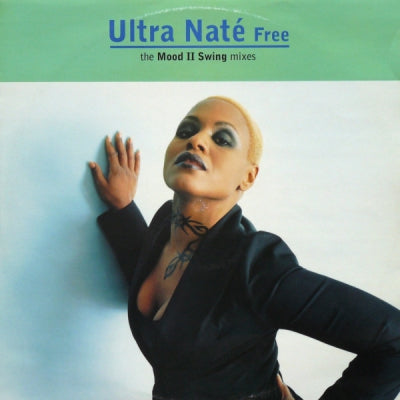 ULTRA NATE - Free (The Mood II Swing Mixes)