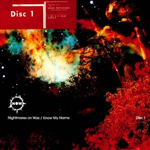 NIGHTMARES ON WAX - Know My Name