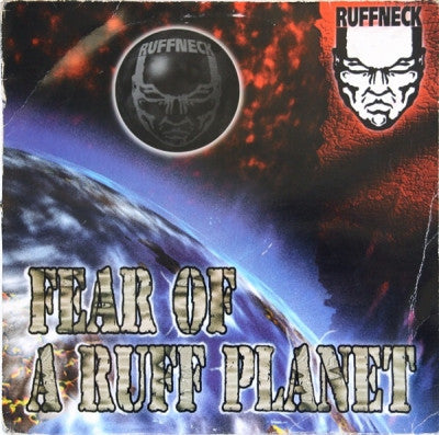 RUFFNECK - Fear Of A Ruff Planet