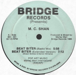 M.C. SHAN - Beat Biter/The Bridge
