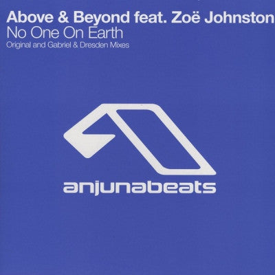 ABOVE & BEYOND FEAT.ZOE JOHNSTON - No One On Earth
