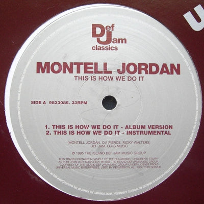 MONTELL JORDAN - This Is How We Do It / I Wanna