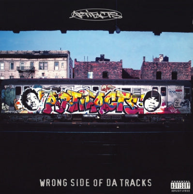 ARTIFACTS - Wrong Side Of Da Tracks