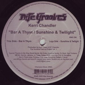 KERRI CHANDLER - Bar A Thym / Sunshine & Twilight