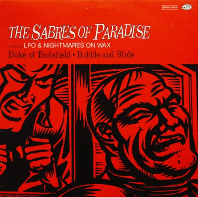 SABRES OF PARADISE - Duke Of Earlsfield / Bubble And Slide
