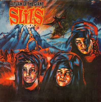 THE SLITS - Return Of The Giant Slits
