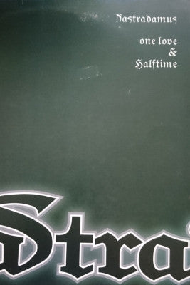 NAS - Nastradamus / One Love / Half Time