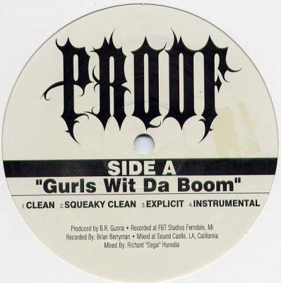 PROOF (OF D12) - Gurls With Da Boom