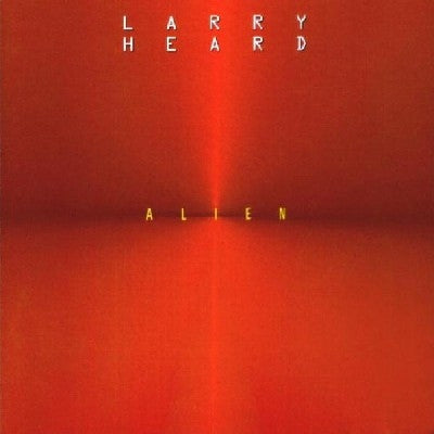 LARRY HEARD  - Alien