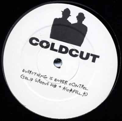 COLDCUT - Everything Is Under Control (Remixes)