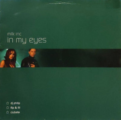 MILK INC - In My Eyes