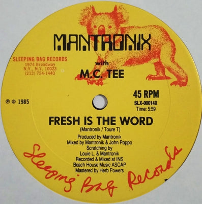 MANTRONIX WITH M.C. TEE - Fresh Is The Word
