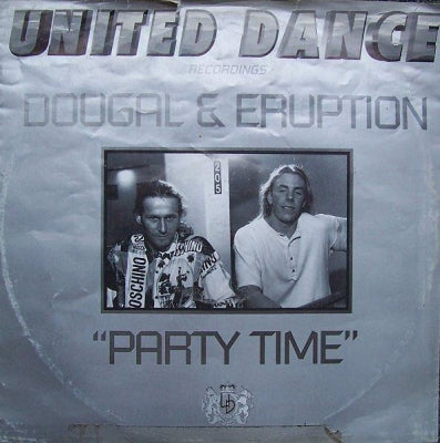 DOUGAL & ERUPTION - Party Time / I.O.U