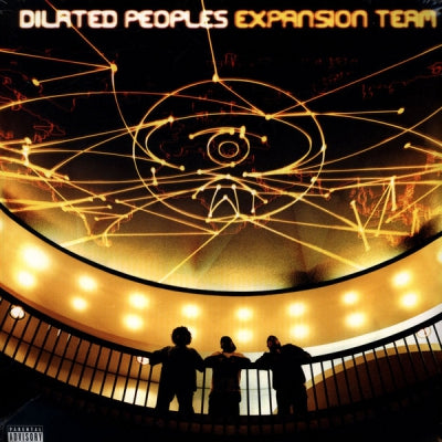 DILATED PEOPLES - Expansion Team