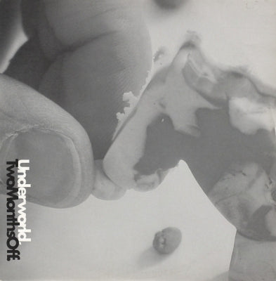 UNDERWORLD - TwoMonthsOff