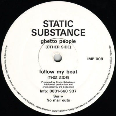 STATIC SUBSTANCE - Ghetto People / Follow My Beat
