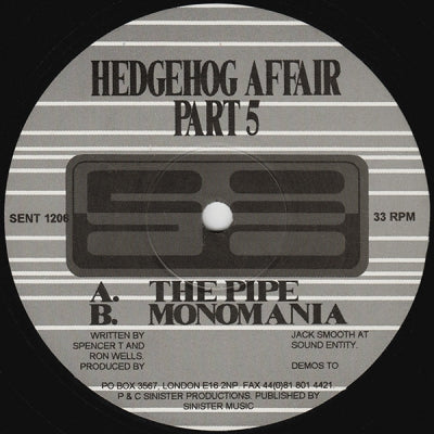 HEDGEHOG AFFAIR PART 5 - The Pipe / Monomania