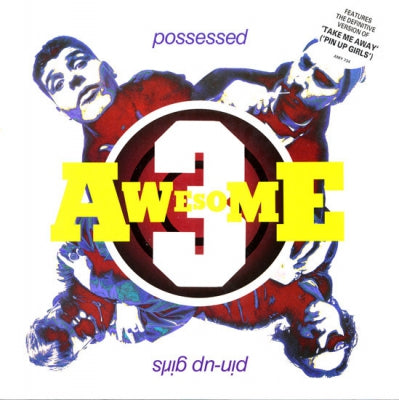 AWESOME 3 - Possessed / Take Me Away (Pin Up Girls)
