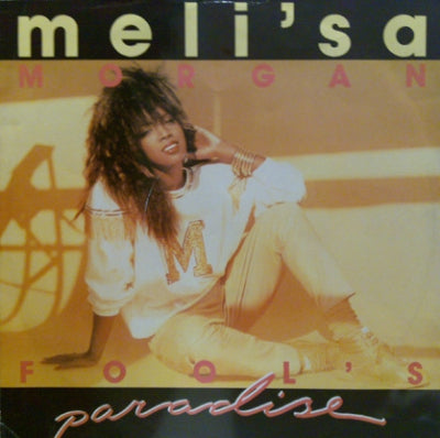 MELISSA MORGAN - Fools Paradise