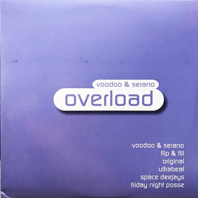 VOODOO & SERANO - Overload