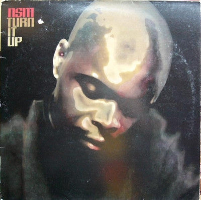 NSM - Turn It Up