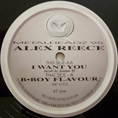ALEX REECE - I Want You / B•Boy Flavour