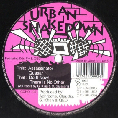 URBAN SHAKEDOWN - Do It Now! / There Is No Other Assassinator / Quasar