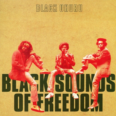 BLACK UHURU - Black Sounds Of Freedom