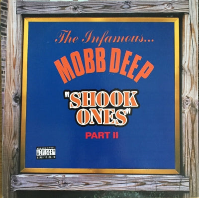 MOBB DEEP - Shook Ones Part II