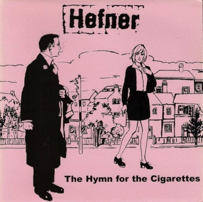 HEFNER - The Hymn For The Cigarettes