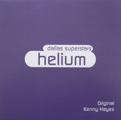 DALLAS SUPERSTARS - Helium