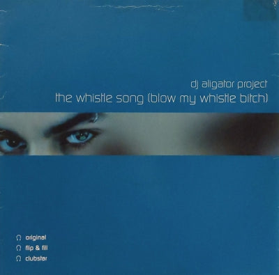 DJ ALIGATOR PROJECT - The Whistle Song (Blow My Whistle Bitch)