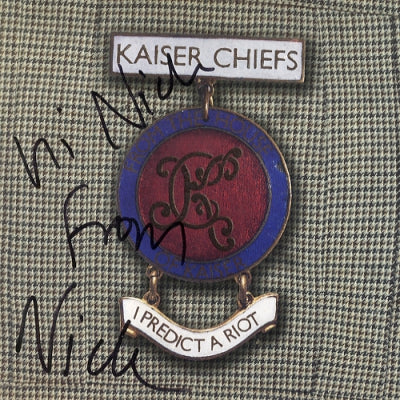 KAISER CHIEFS - I Predict A Riot / Sink That Ship