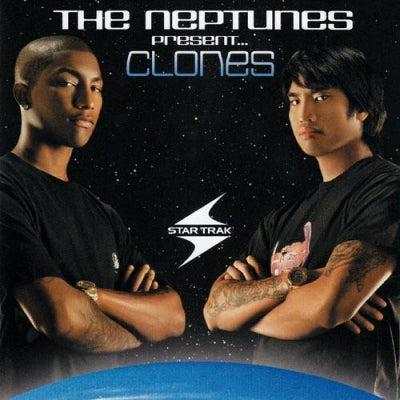 THE NEPTUNES - The Neptunes Present Clones.