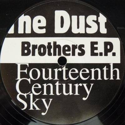 THE DUST BROTHERS - Fourteenth Century Sky E.P. feat: Chemical Beats