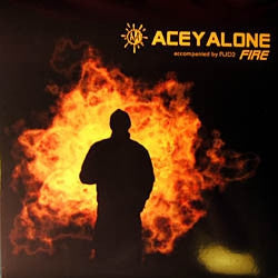 ACEYALONE ACCOMPANIED BY RJD2 - Fire