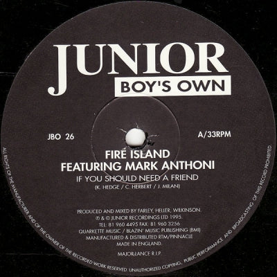 FIRE ISLAND FEATURING MARK ANTHONI - If You Should Need A Friend